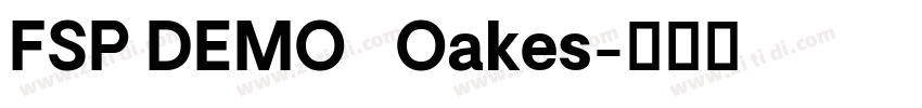 FSP DEMO   Oakes字体转换